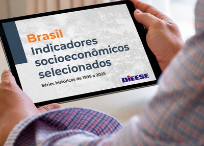DIEESE divulga a Síntese de Indicadores 2026